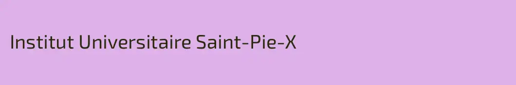 Institut Universitaire Saint-Pie-X